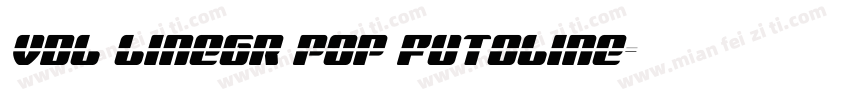 VDL LineGR Pop FutoLine字体转换